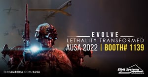 Elbit America will exhibit at the AUSA 2022 Annual Meeting & Expo, Oct. 10-12, 2022.