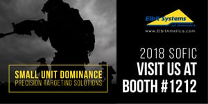Enhancing Mission Effectiveness for U.S. Special Operations Forces: Elbit Sytems of America Demonstrates Tomorrow's Advanced Technology Capabilities at SOFIC